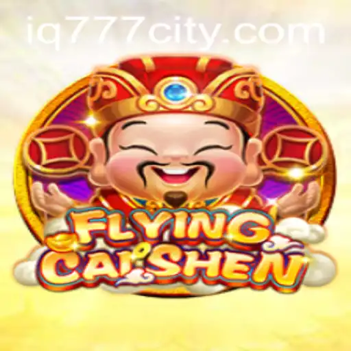 FlyingCaiShen: Unveiling the Mystical Realm of Gaming Adventure